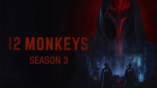 12 Con Khỉ (phần 3) 12 Monkeys (season 3)