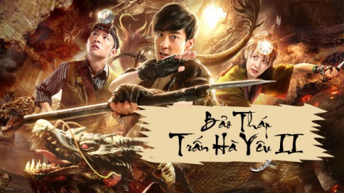 Bảo Tháp Trấn Hà Yêu 2: Tuyệt Thế Yêu Long Mysterious Raiders II