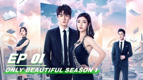 Chỉ Có Sắc Đẹp Không Thể Phụ Mùa 1 Only Beautiful Season 1