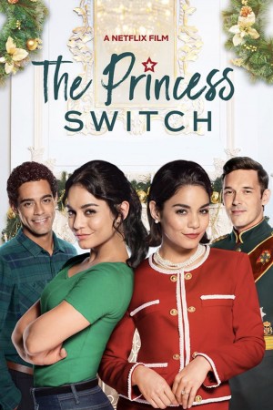 Công chúa thế vai The Princess Switch