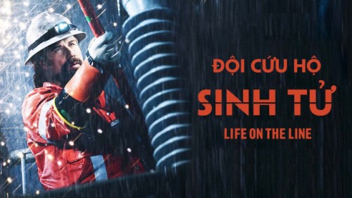 Đội Cứu Hộ Sinh Tử Life On The Line