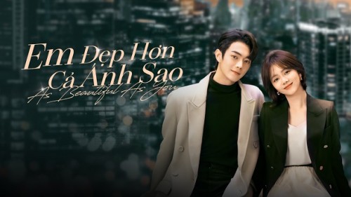 Em Đẹp Hơn Cả Ánh Sao As Beautiful As You