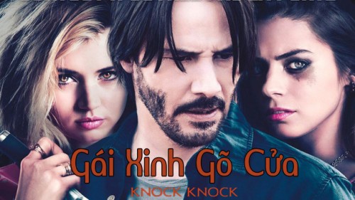 Gái Xinh Gõ Cửa - Knock Knock