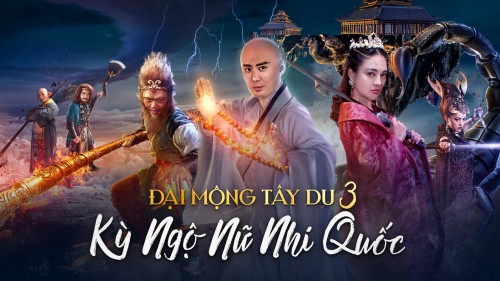 Giấc mộng tây du: Kỳ ngộ Nữ nhi quốc - Dream Journey 3: The Land of Many Perfumes