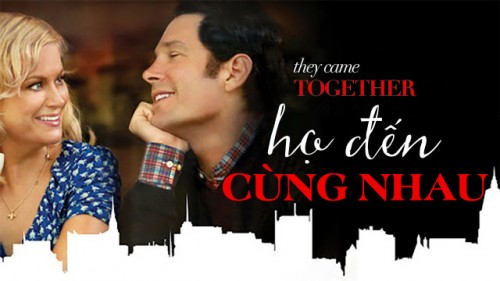 Họ Đến Cùng Nhau They Came Together