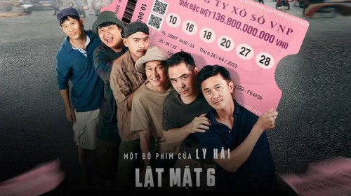 Lật Mặt 6: Tấm Vé Định Mệnh  Lật Mặt 6: Tấm Vé Định Mệnh