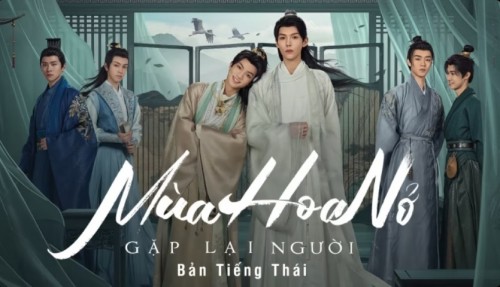 Mùa Hoa Nở Gặp Lại Người (Bản Thái) - Meet You At The Blossom (Thai Ver.)