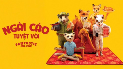 Ngài Cáo Tuyệt Vời - Fantastic Mr. Fox