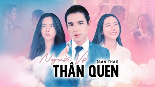 Người Vợ Thân Quen (Bản Thái) - Yesterday Wife