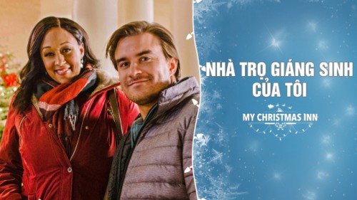 Nhà Trọ Giáng Sinh Của Tôi - My Christmas Inn