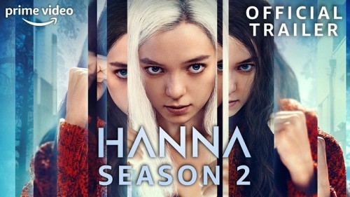 Sát Thủ Hanna (phần 2) - Hanna (season 2)