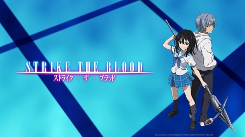 Strike The Blood Strike The Blood