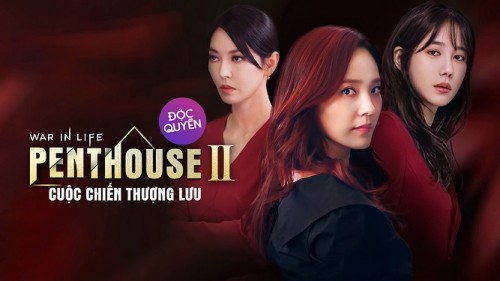 The Penthouse: Cuộc Chiến Thượng Lưu (Phần 2) - The Penthouse: War In Life 2