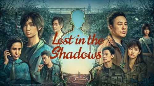 Thiếu Niên Không Thấy Bóng - Lost in the Shadows