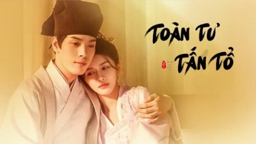 Toàn Tư Tấn Tổ - An Actor's Rhapsody