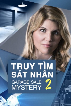 Truy Tìm Sát Nhân 2 - Garage Sale Mystery 2